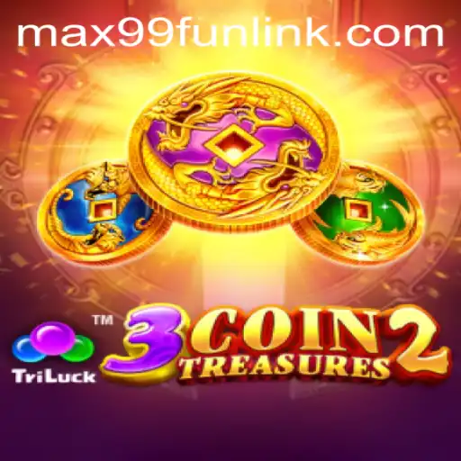 Dive into the World of 3CoinTreasures2: Your Guide to Adventure at MAX99.FUN