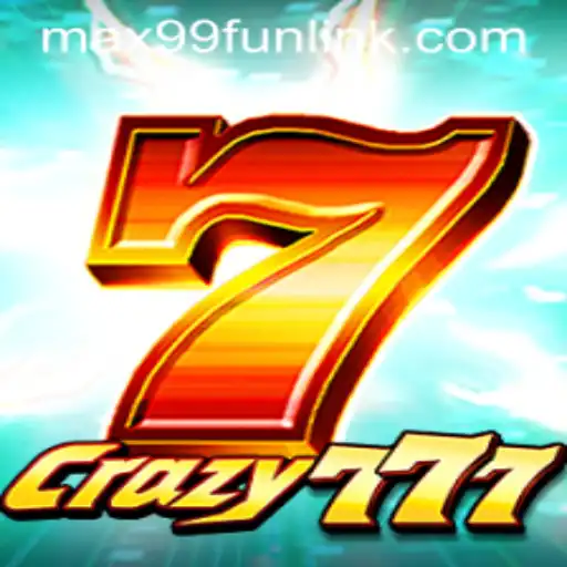 Unveiling Crazy777: A Thrilling Casino Adventure with MAX99.FUN