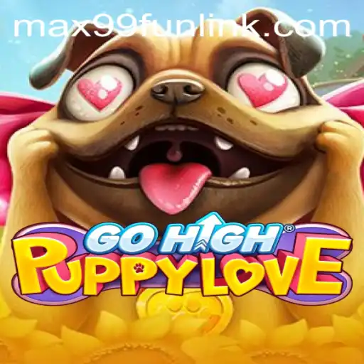 Discover the Exciting World of GoHighPuppyLove