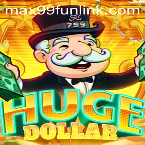 Exploring the Dynamic World of HugeDollar with MAX99.FUN