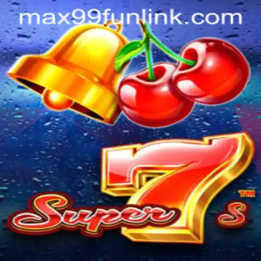 Exploring Super7s: A Thrilling Experience with MAX99.FUN
