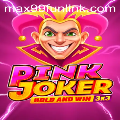 Exploring the Fascinating World of PinkJoker and MAX99.FUN
