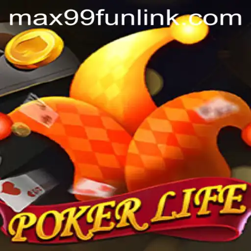 Dive into the World of PokerLife: A Dynamic Card Game Experience on MAX99.FUN