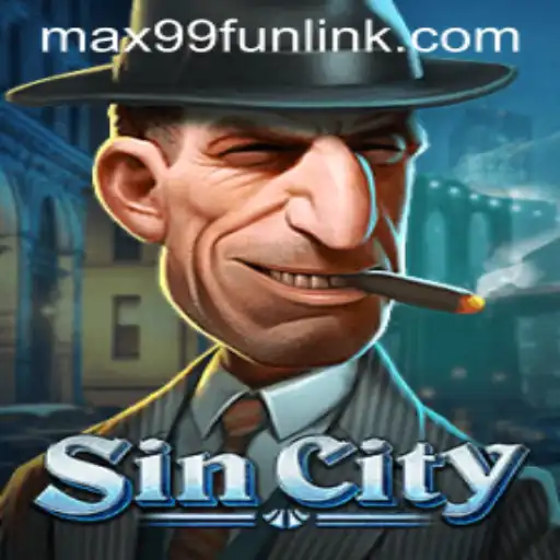 Exploring the Allure of SinCity through the Lens of MAX99.FUN